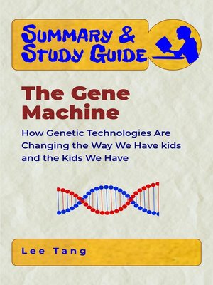 cover image of Summary & Study Guide--The Gene Machine